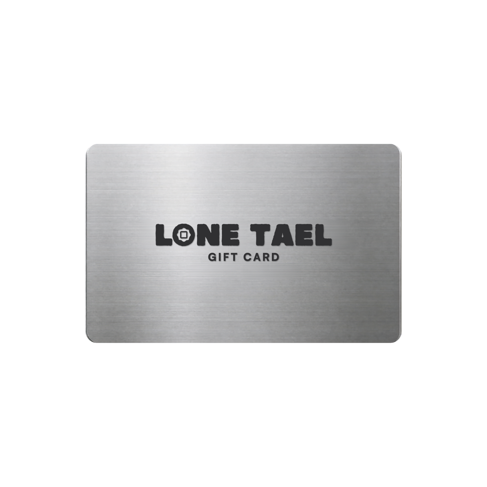 Lone Tael E-Gift Card